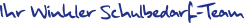 Ihr Winkler Schulbedarf Team
