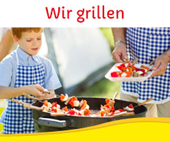 Wir grillen!